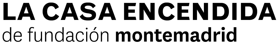 LA CASA ENCENDIDA de fundación montemadrid